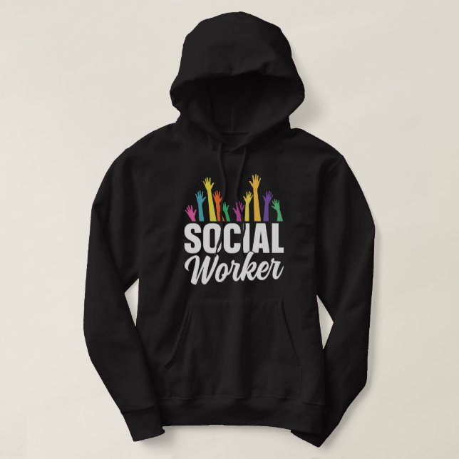 Social Worker Work Graduation Job Hoodie (Design Front)