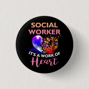 Social Worker Work of Heart Flower Butterfly Socia Button