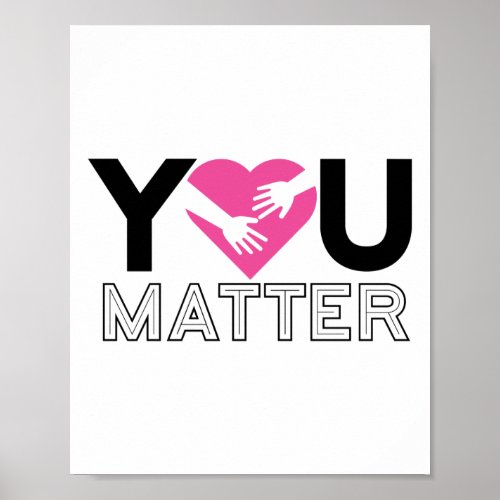 Social Worker You Matter Funny Heart Poster