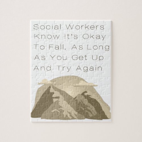 Social Workers Know Encouraging Motivational Quote Jigsaw Puzzle