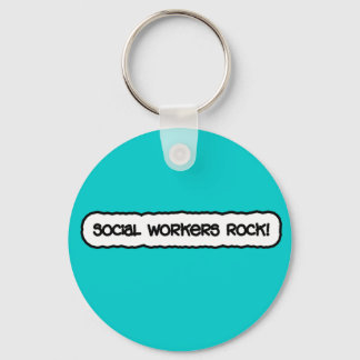 Social Workers Rock! Keychain