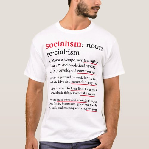 Socialism defined light T_Shirt