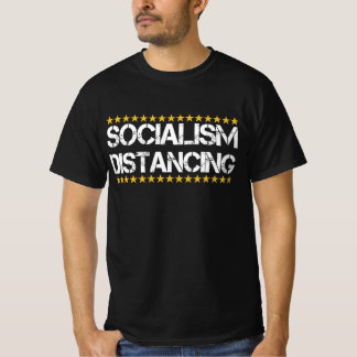 Socialism distancing T-Shirt