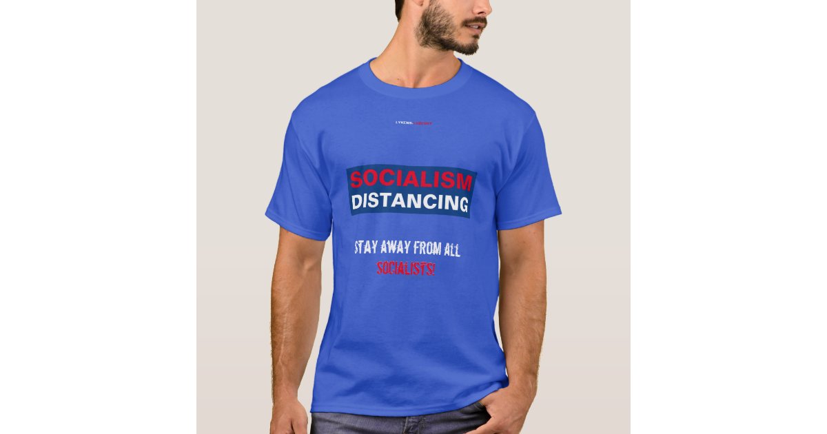 socialism distancing shirt hodgetwins