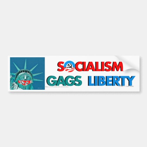 Socialism gags Liberty bumper sticker