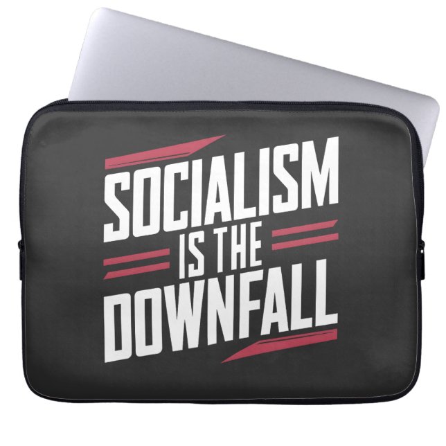 Socialism Is The Downfall and Capitalism Is Power Laptop Sleeve (Front)