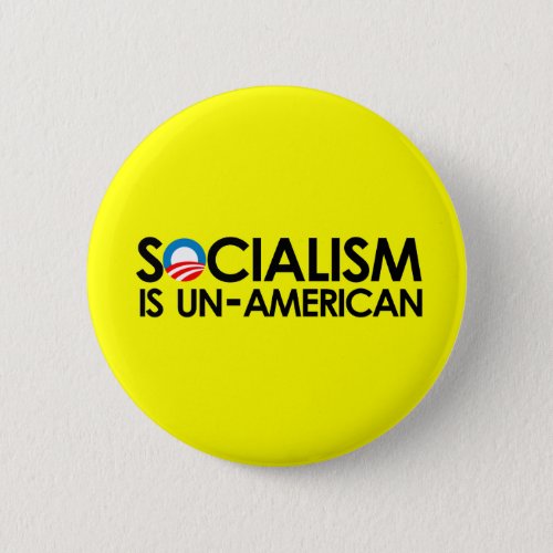 Socialism is un_American Button