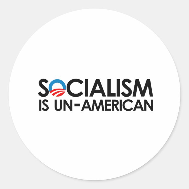 Socialism is un-American Classic Round Sticker (Front)