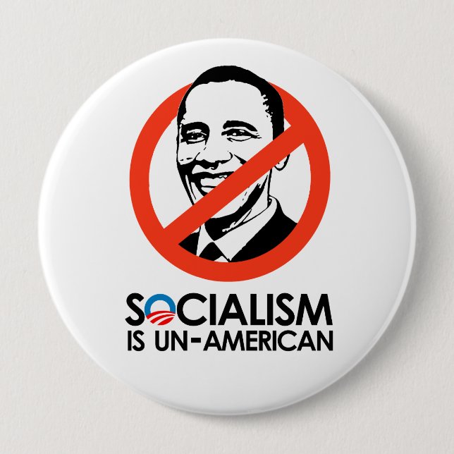 Socialism is un-American Pinback Button (Front)