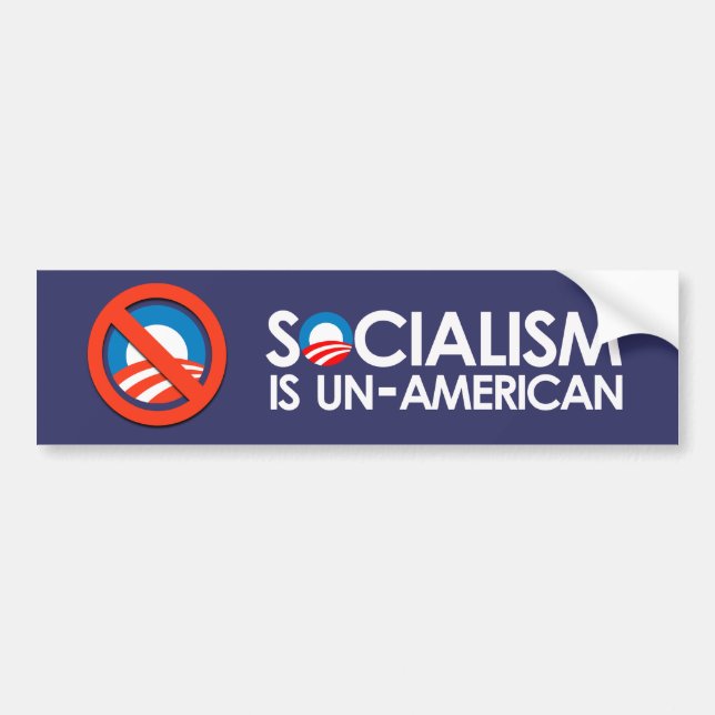 Socialism is UnAmerican Bumper Sticker (Front)