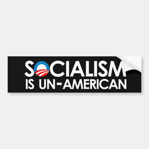 Socialism is UnAmerican Bumper Sticker