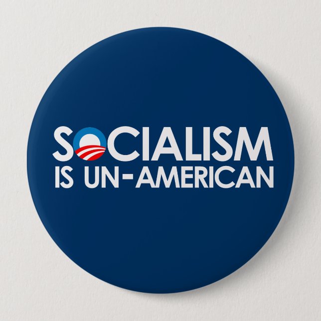 Socialism is UnAmerican Button (Front)