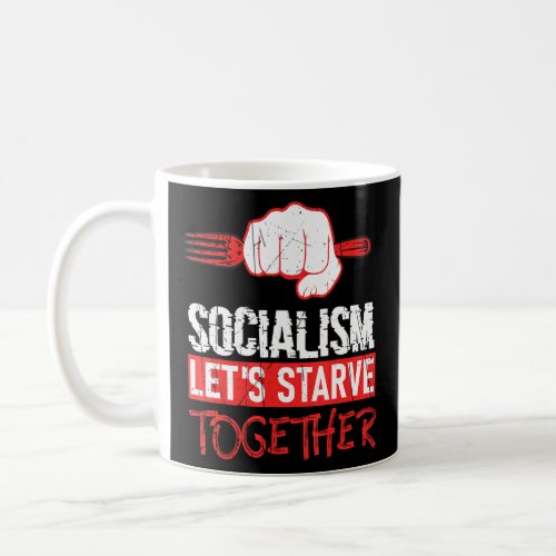 Socialism Let Coffee Mug