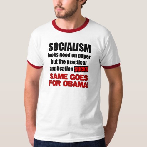 Socialism _ Looks Good On Paper T_Shirt