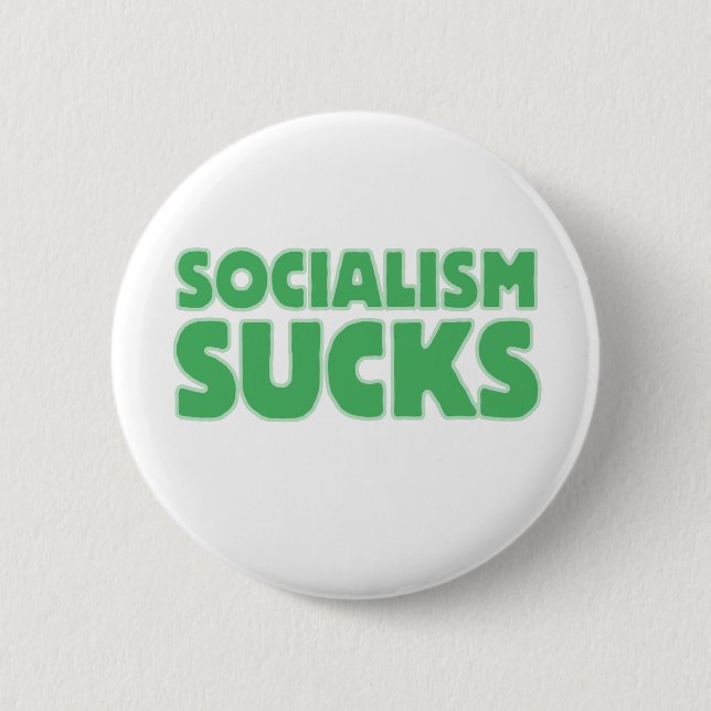 Socialism Sucks Button (Front)