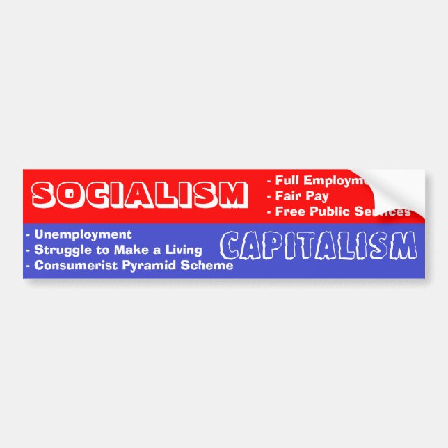 Socialism vs. Capitalism Bumpersticker Bumper Sticker (Front)