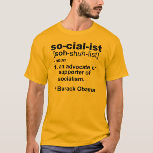 socialist definition T-Shirt