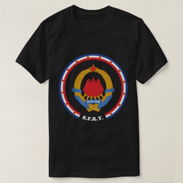 Socialist Federal Republic of Yugoslavia T-Shirt (Design Front)