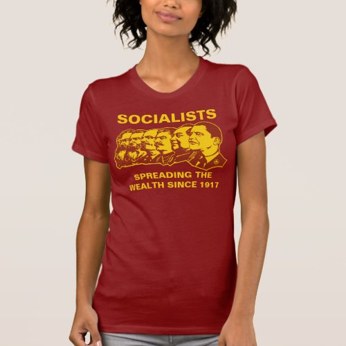 Socialists Spreading the Wealth Customizable T_Shirt