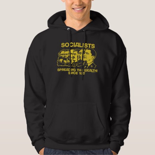 Socialists Spreading the Wealth _ Customized Hoodie