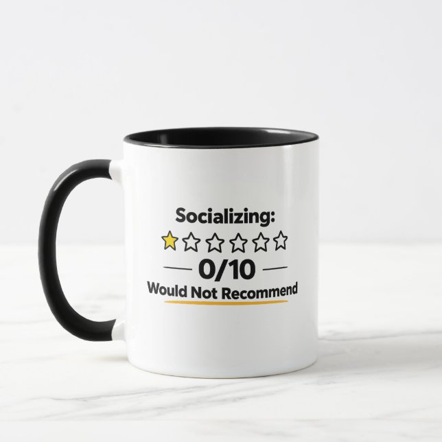 Socializing 0/10 Would Not Recommend  Mug (Left)