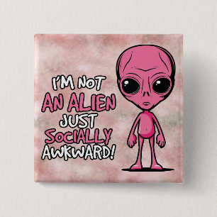 Socially Awkward Alien Cartoon Button