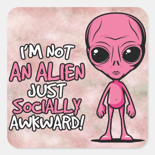 Socially Awkward Alien Cartoon Square Sticker (Front)