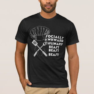 Socially Awkward Culinary Beast Funny Cook chef T-Shirt