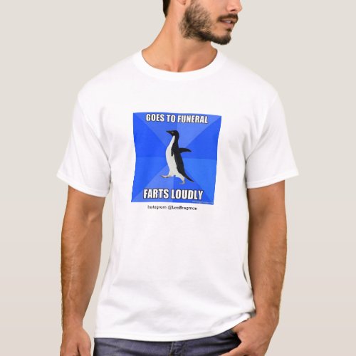 Socially Awkward Penguin Funeral Meme T_Shirt