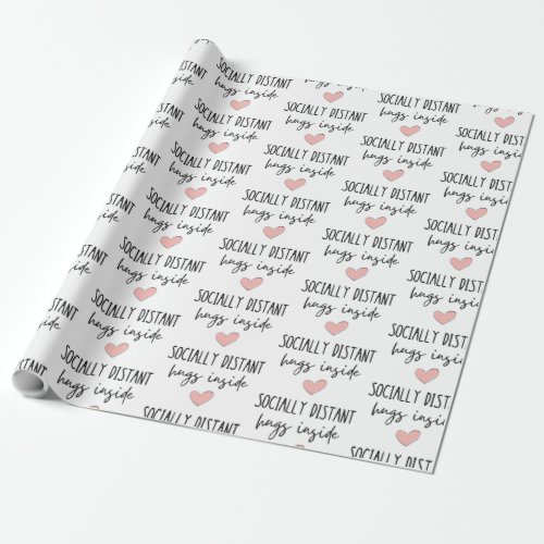 Socially Distant Hugs Inside Wrapping Paper
