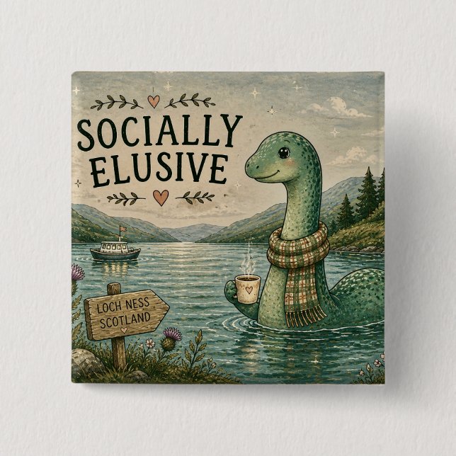 Socially Elusive Nessie Cozy Cryptid Loch Ness  Button (Front)