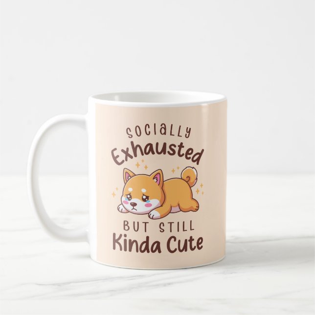 Socially Exhausted But Still Cute - Shiba Inu Coffee Mug (Left)