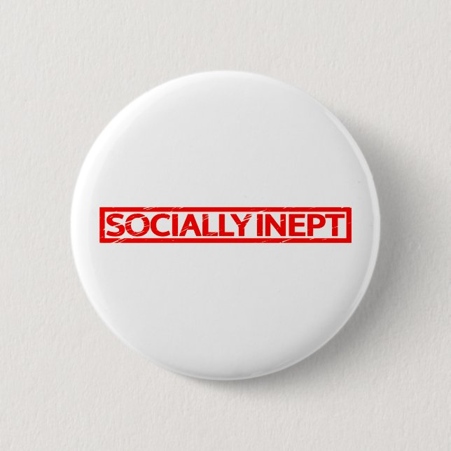Socially Inept Stamp Button (Front)