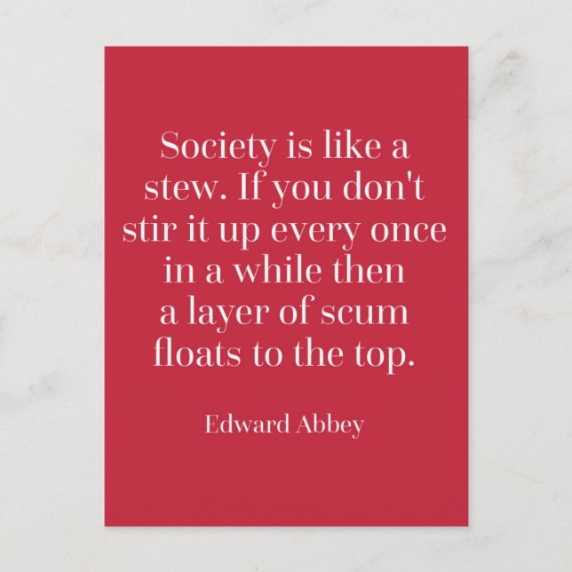 Society Is Like A Stew Quote Postcard (Front)