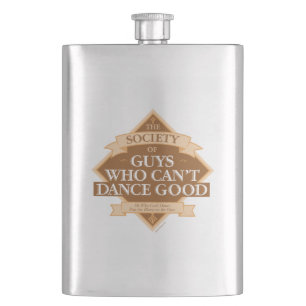 Society of Guys Who Can’t Dance Good Flask