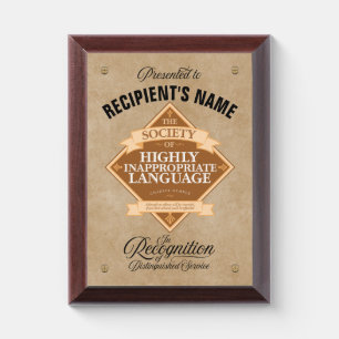 Society of Highly Inappropriate Language Award Plaque
