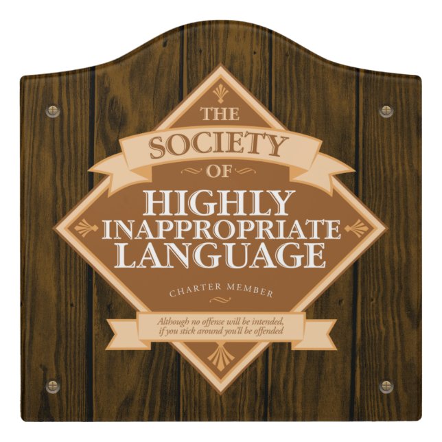 Society of Highly Inappropriate Language Door Sign (Large Crest Front)