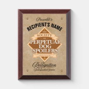 Society of Perpetual Dog Spoilers Award Plaque