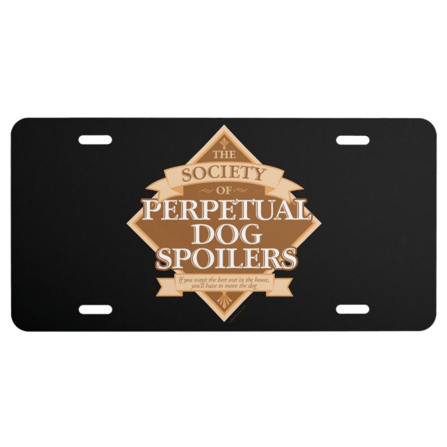 Society of Perpetual Dog Spoilers License Plate (Front)
