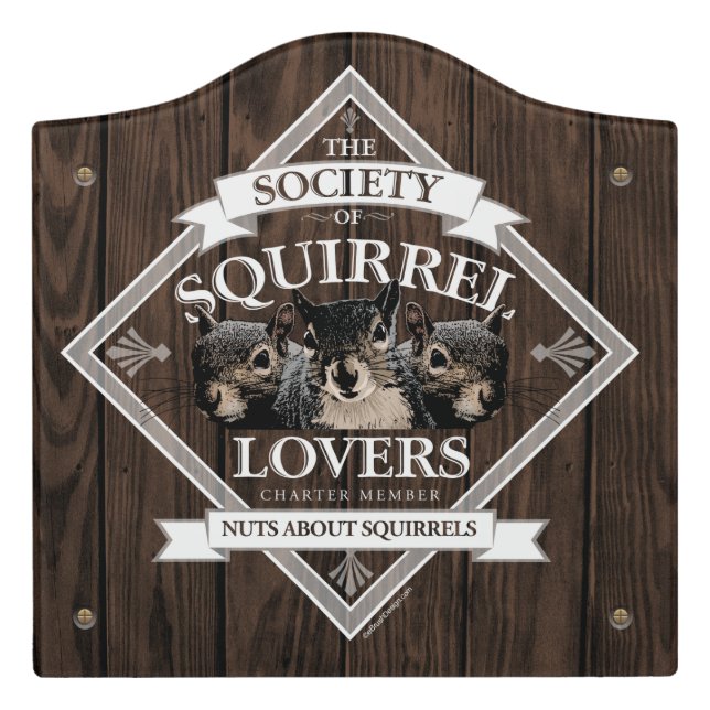 Society of Squirrel Lovers - funny squirrel Door S Sign (Large Crest Front)