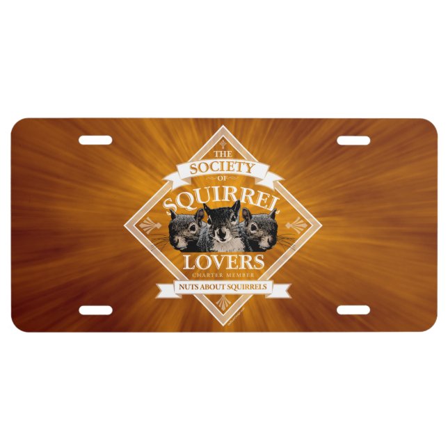Society of Squirrel Lovers - funny squirrel Licens License Plate (Front)