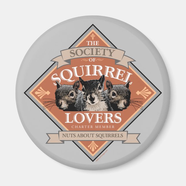 Society of Squirrel Lovers - funny squirrel Magnet (Front)