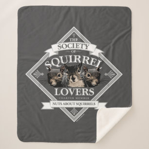 Society of Squirrel Lovers - funny squirrel Sherpa Sherpa Blanket
