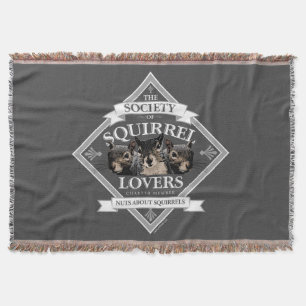 Society of Squirrel Lovers - funny squirrel Throw  Blanket