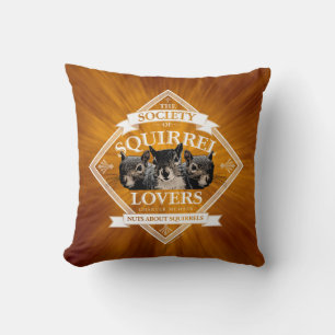 Society of Squirrel Lovers - funny squirrel Throw Pillow