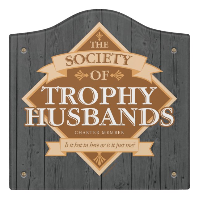 Society of Trophy Husbands Door Sign (Large Crest Front)