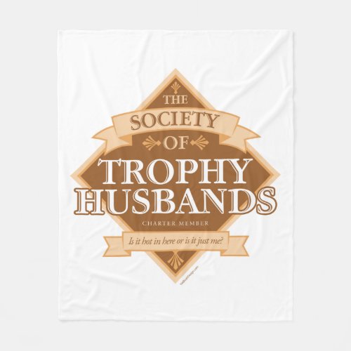 Society of Trophy Husbands Fleece Blanket