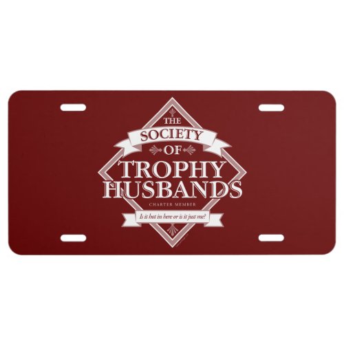 Society of Trophy Husbands License Plate