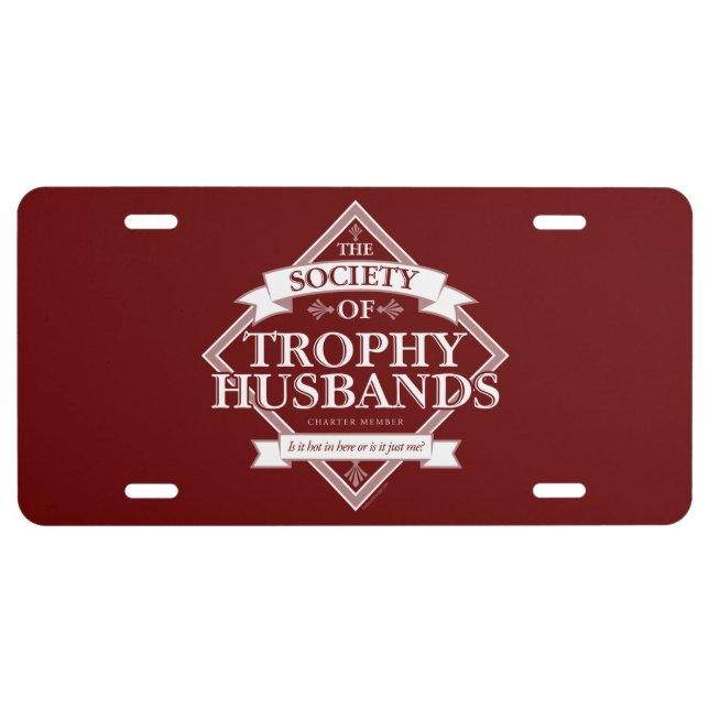 Society of Trophy Husbands License Plate (Front)