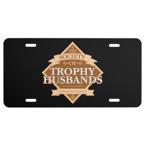 Society of Trophy Husbands License Plate